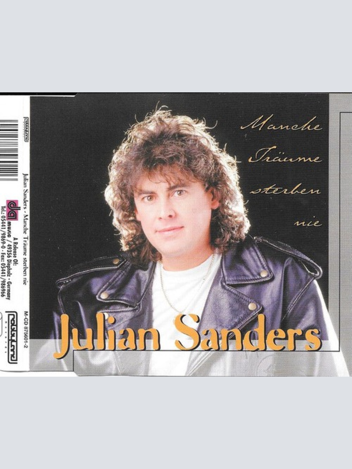 CD, Single Julian Sanders - Manche Träume Sterben Nie