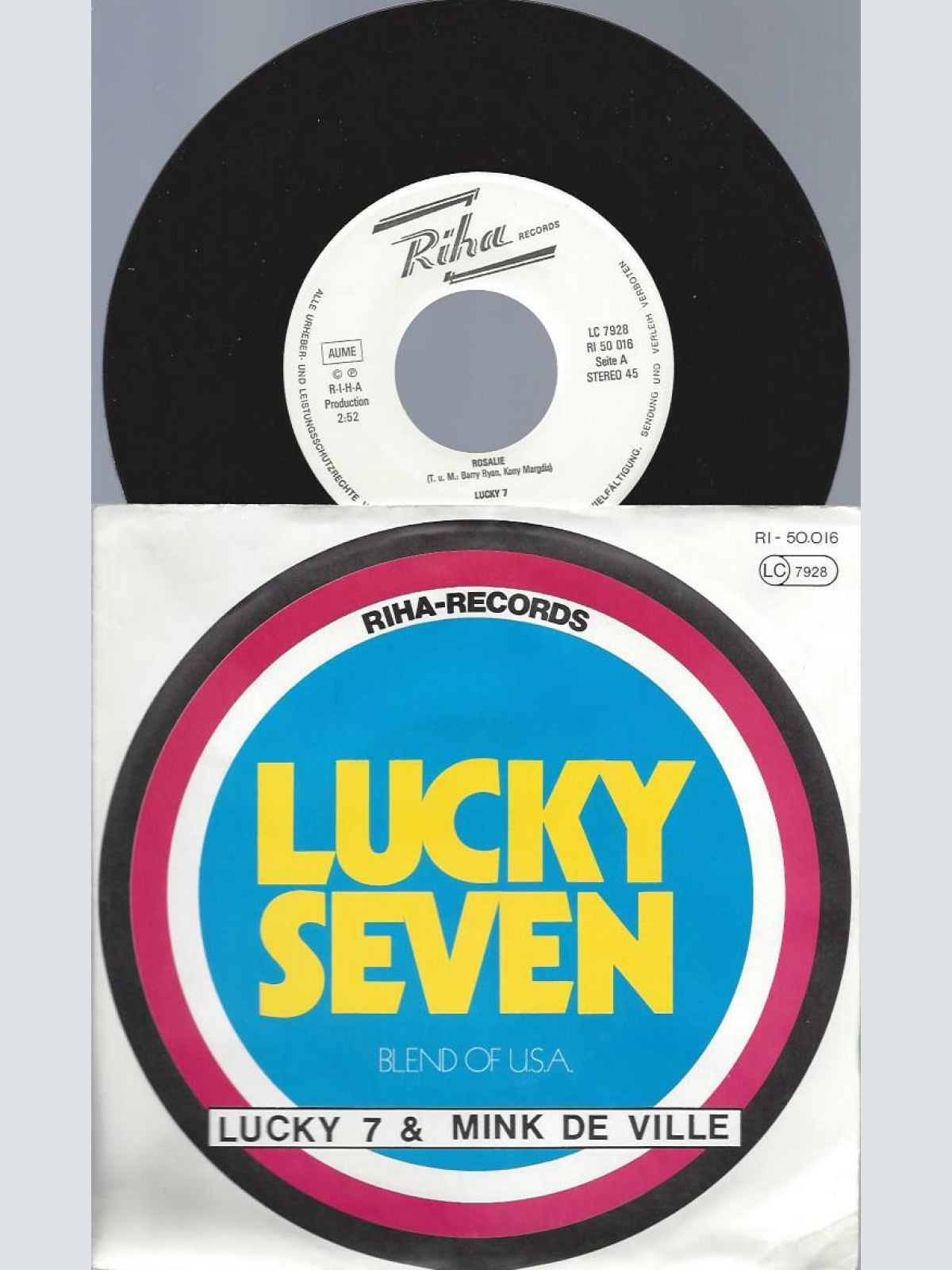 7"    Lucky Seven & Mink De Ville – Oh Rosalie