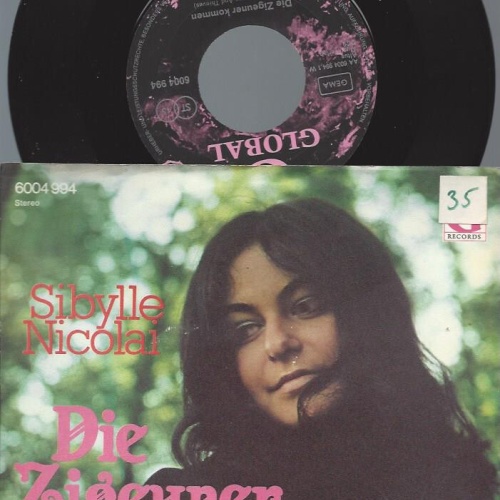 7" Sibylle Nicolai – Die Zigeuner Kommen