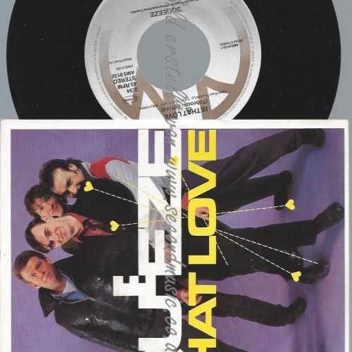 7" Squeeze    Is That Love