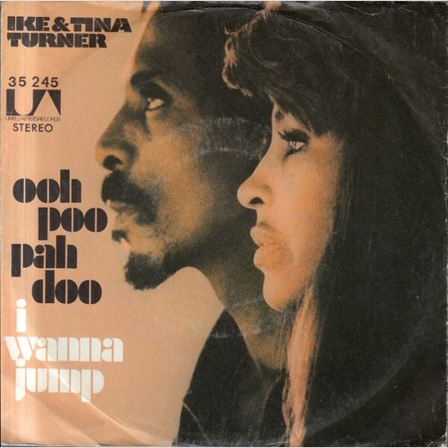 7", Single Ike & Tina Turner - Ooh Poo Pah Doo