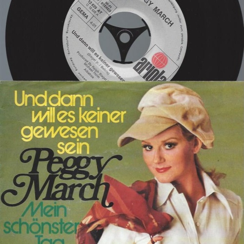 7" Peggy March – Und Dann Will Es Keiner Gewesen Sein