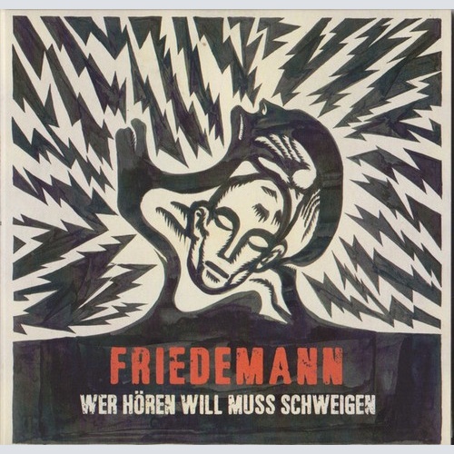 CD, Album Friedemann Hinz - Wer Hören Will Muss Schweigen