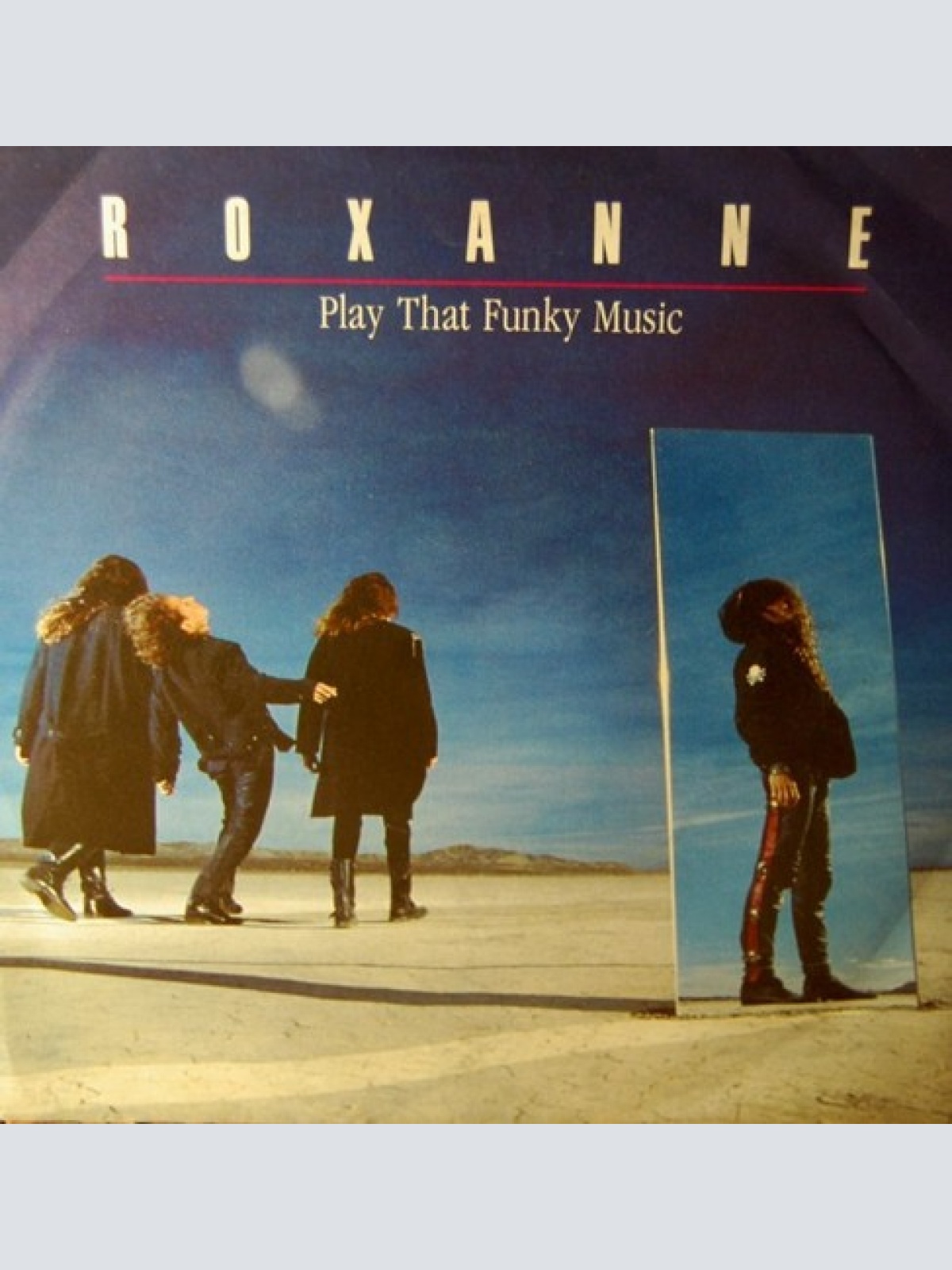 7", Single Roxanne (8) - Play That Funky Music