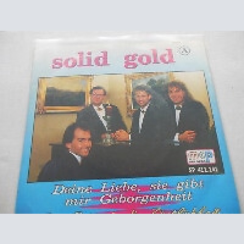7" Solid Gold (5) - Deine Liebe, Sie Gibt Mir Geborgenheit