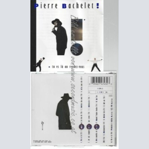 CD--PIERRE BACHELET--    TU ES LÀ AU RENDEZ-VOUS