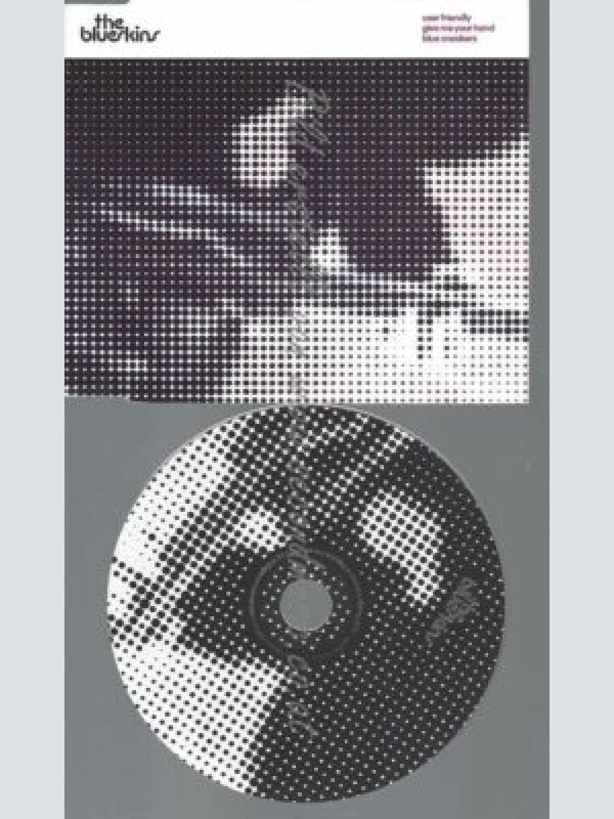 CD--BLUESKINS,THE | --USER FRIENDLY