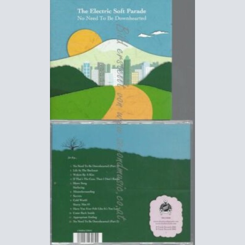CD--THE ELECTRIC SOFT PARADE | --NO NEED TO BE DOWNHEARTED