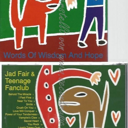 CD--TEENAGE FANCLUB UND JAD FAIR | --WORDS OF WISDOM AND HOPE