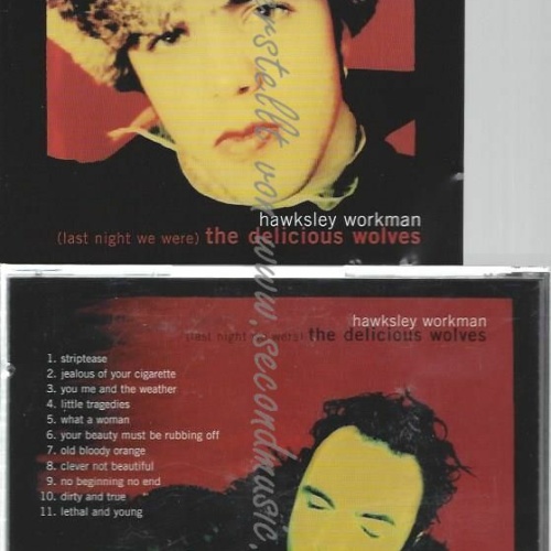 CD--HAWKSLEY WORKMAN | --LAST NIGHT WE WERE THE DELICIO