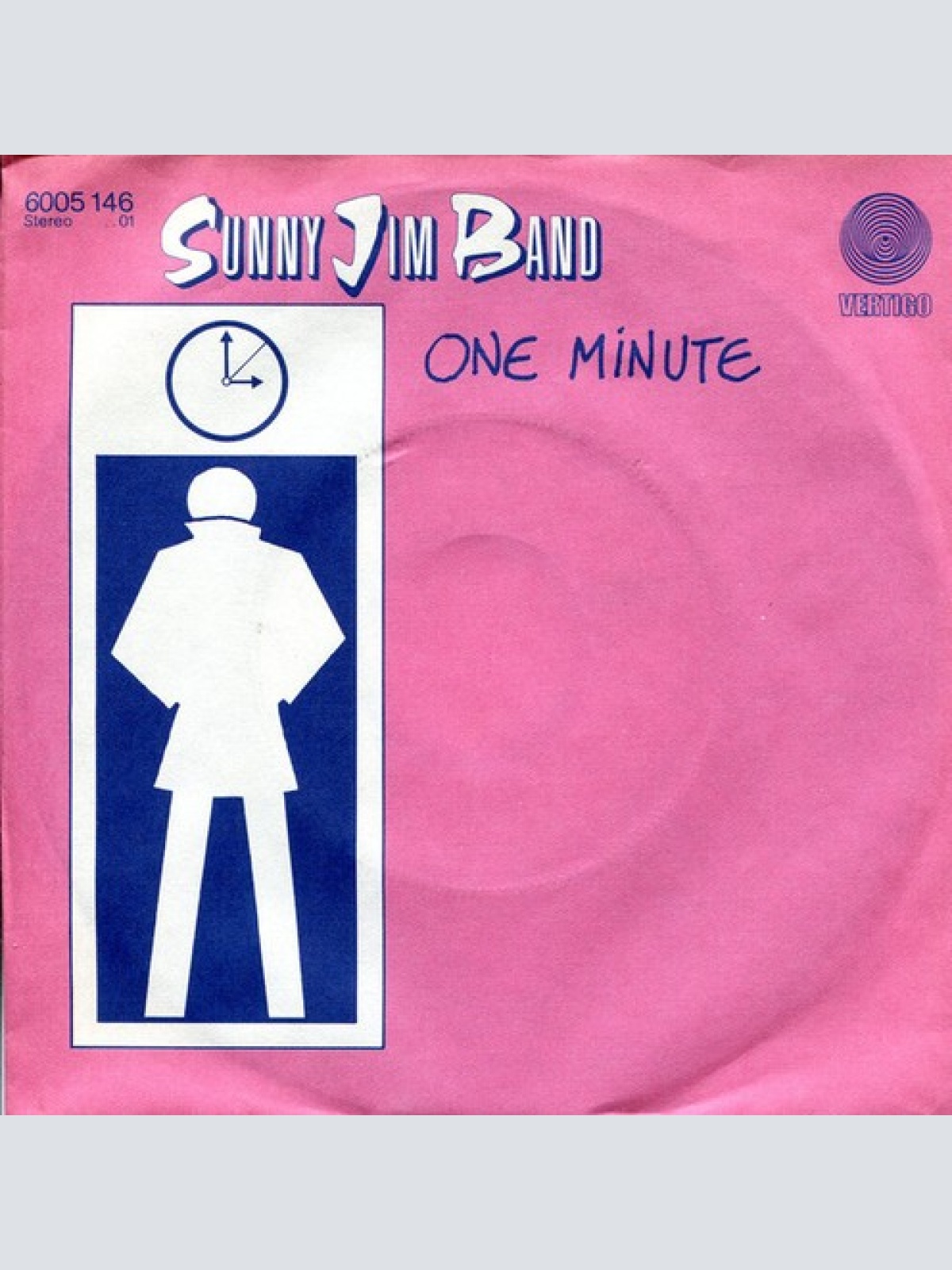 7" Sunny Jim Band - One Minute