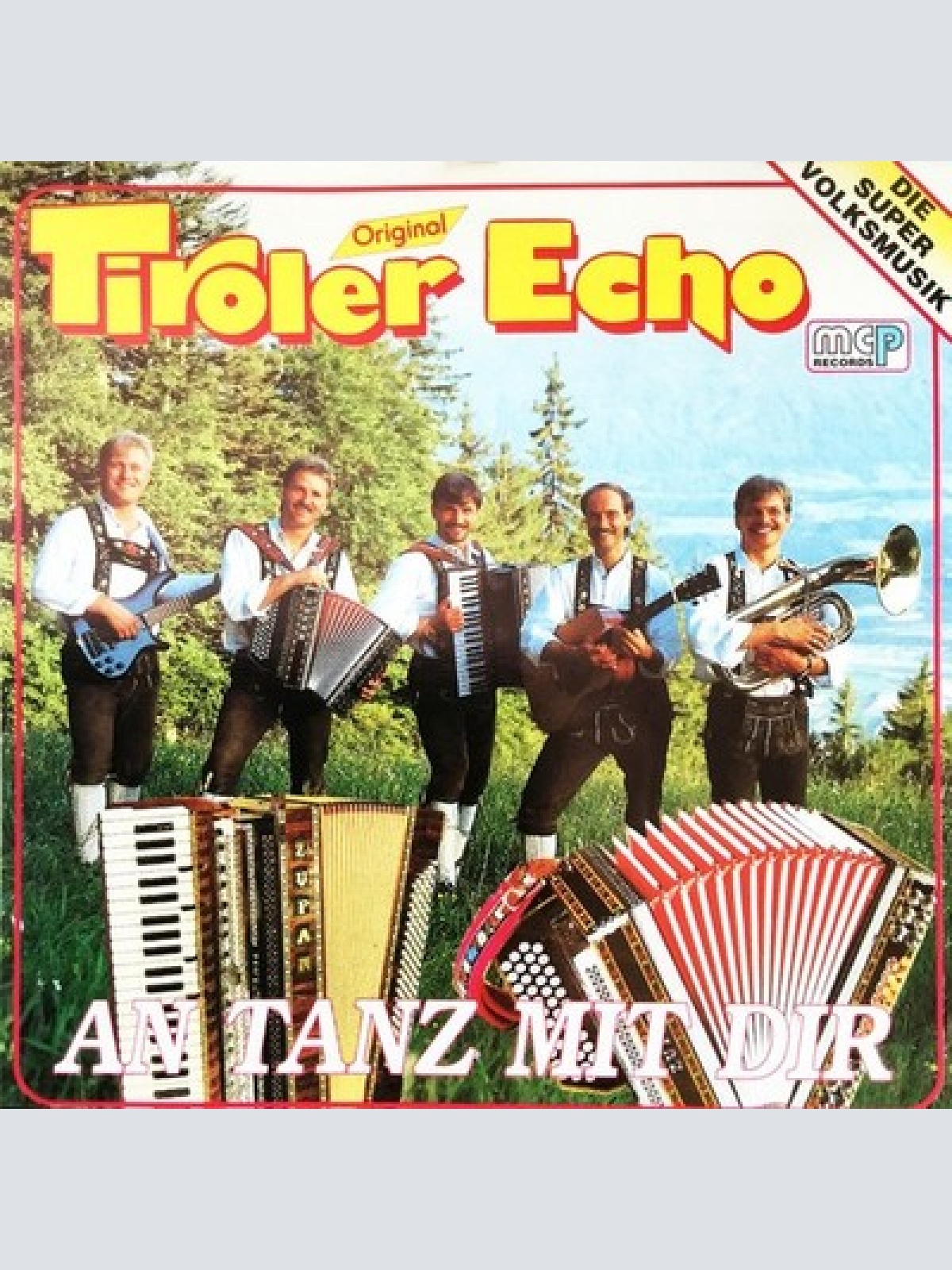 CD Original Tiroler Echo - An Tanz Mit Dir