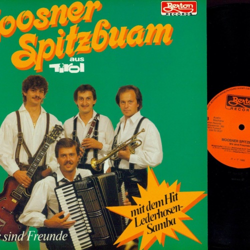 LP-- Moosner Spitzbuam -- Wir sind Freunde     //NM
