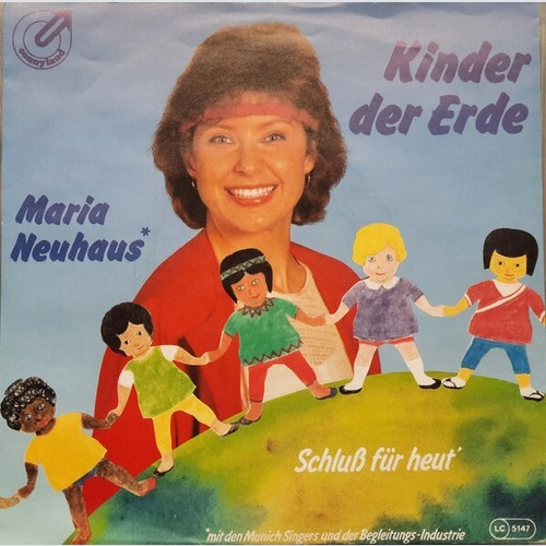 7" Maria Neuhaus - Kinder Der Erde
