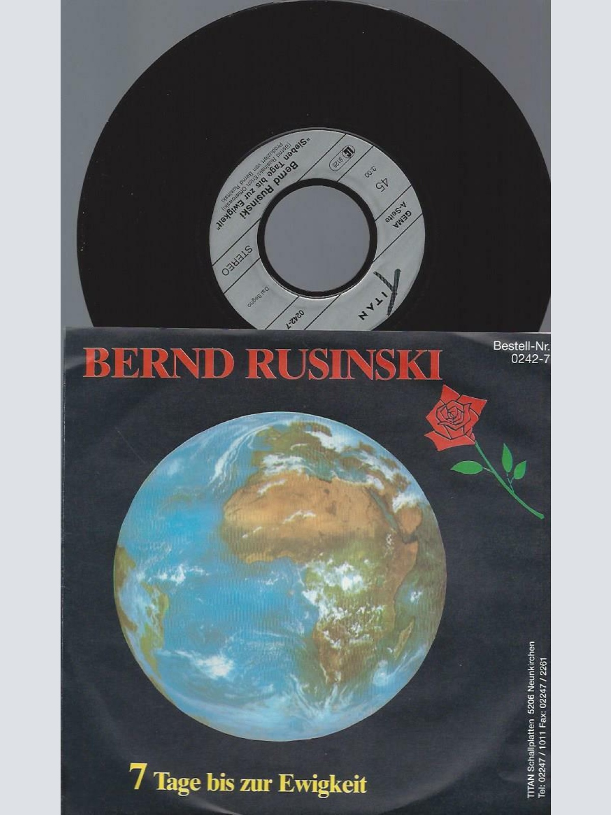 7"  Bernd Rusinski – 7 Tage Bis Zur Ewigkeit