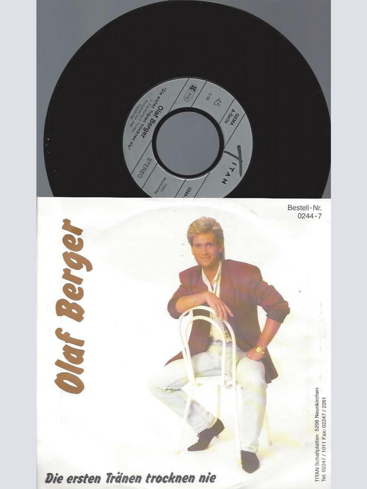 7"  Olaf Berger – Die Ersten Tränen Trocknen Nie