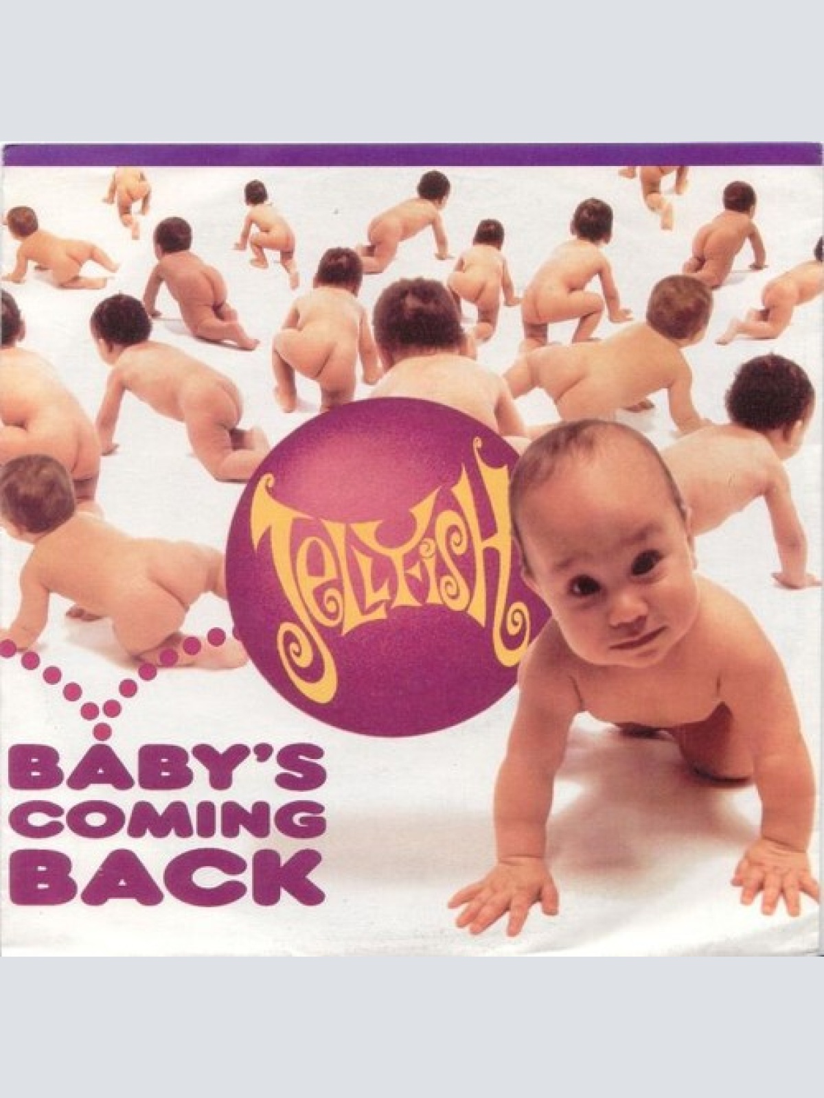 7", Single Jellyfish (2) - Baby's Coming Back
