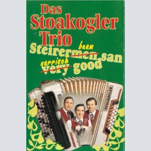 Cass, Album Stoakogler Trio - Steirermen San Very Good
