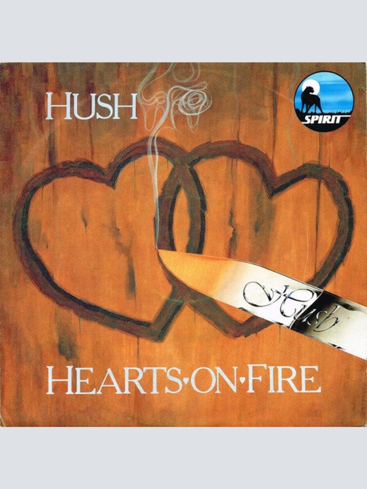 7", Single Hush (10) - Hearts On Fire