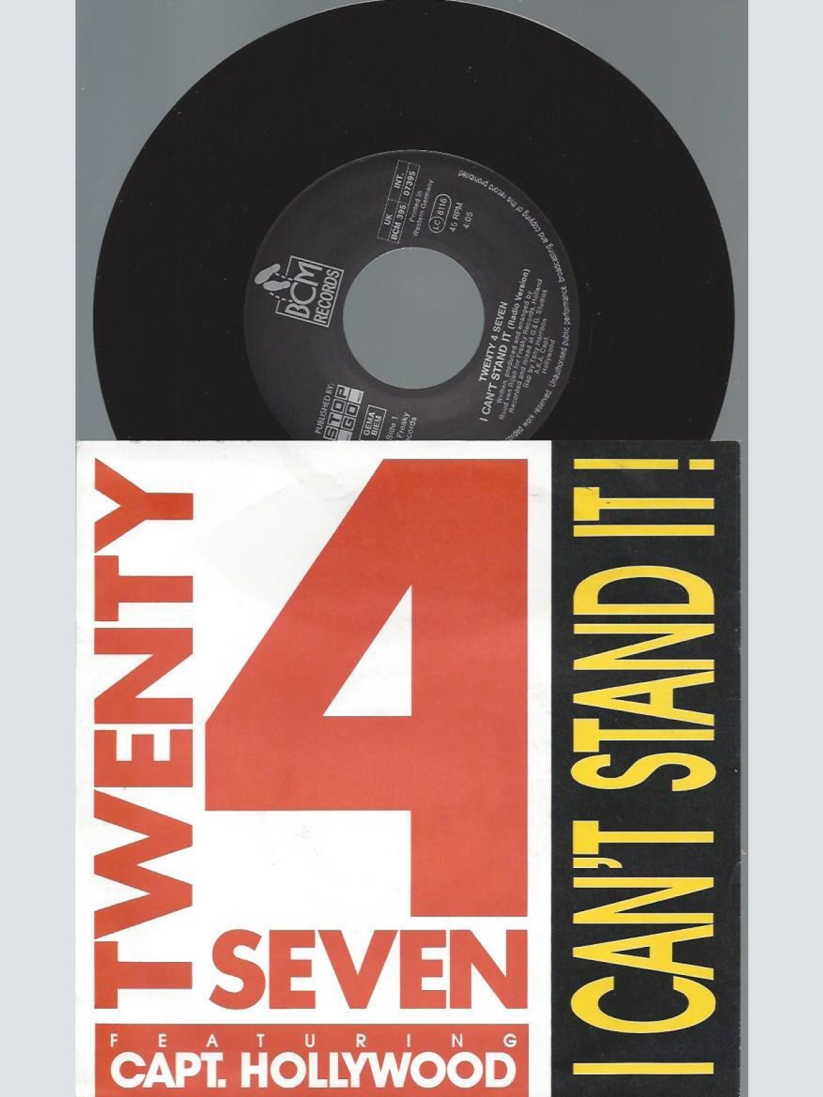 7" Twenty 4 Seven Featuring Capt. Hollywood – I Can't Stand It!