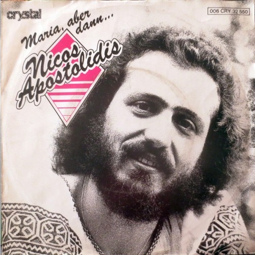 7", Single Nicos Apostolidis - Maria, Aber Dann...
