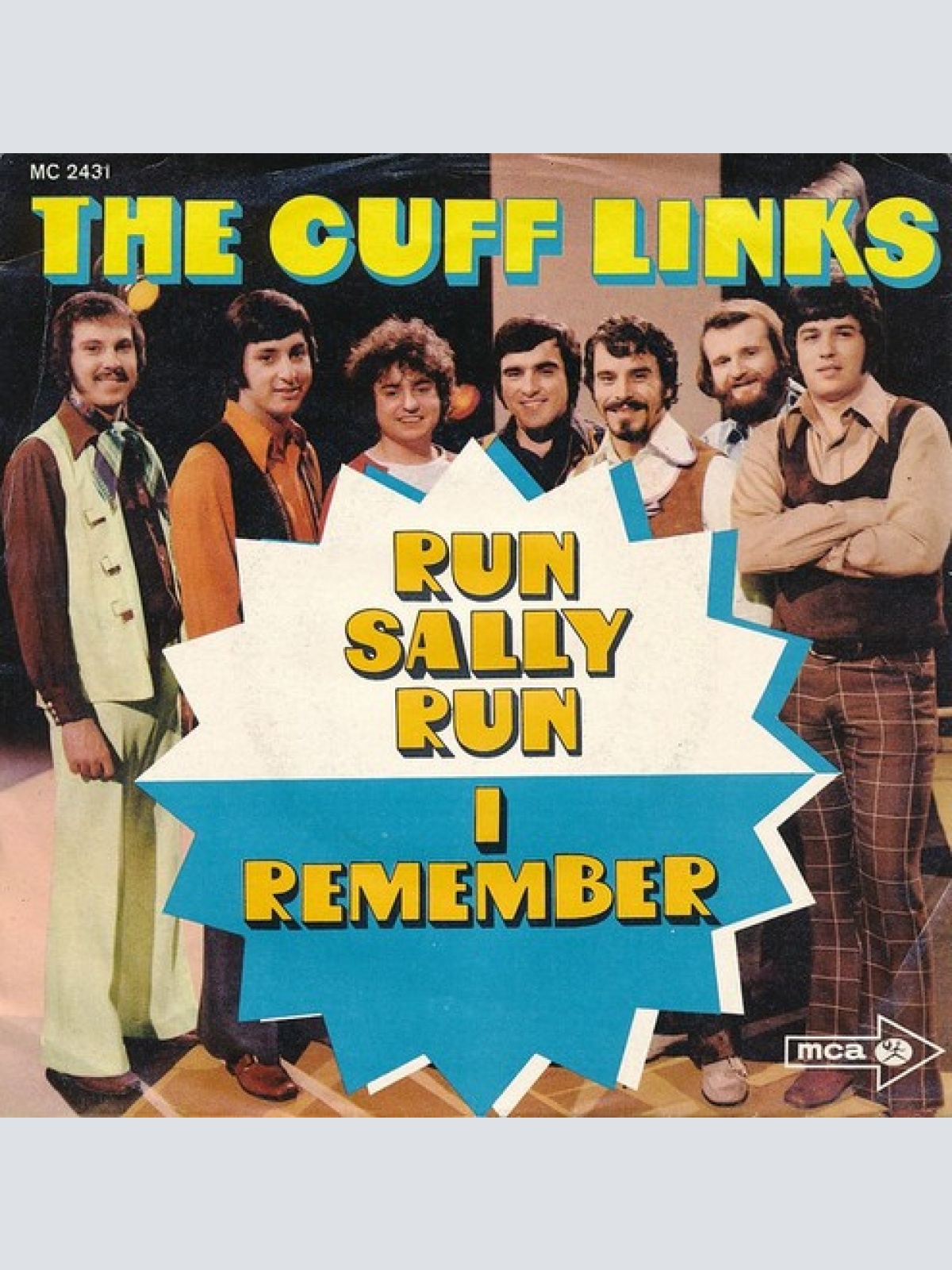 7" The Cuff Links - Run Sally Run / I Remember