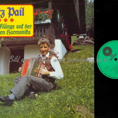 LP--Fritz Pail – Spitzen - Klänge Auf Der Steirischen Harmonika  / NM