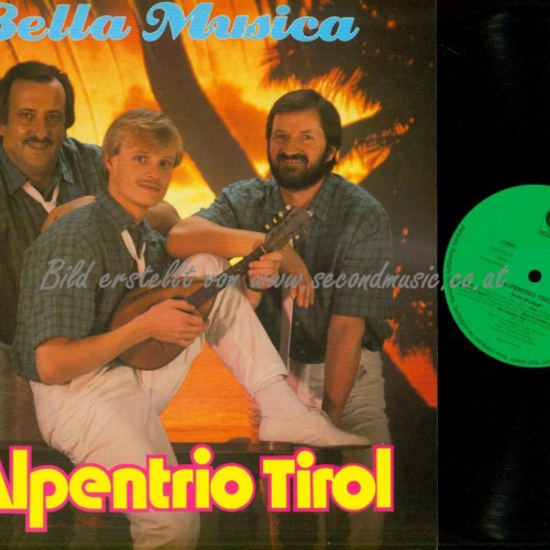 LP--Alpentrio Tirol – Bella Musica  / NM
