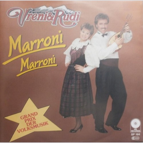 7", Single Vreni & Rudi - Marroni Marroni
