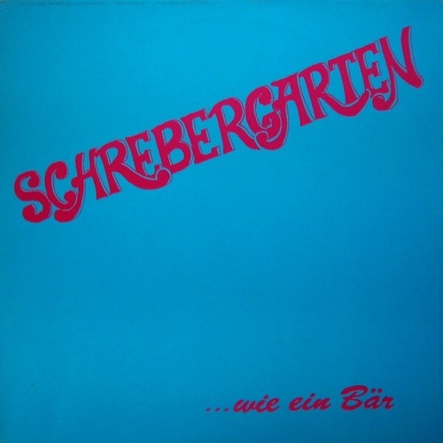 LP, Album Schrebergarten - ...Wie Ein Bär