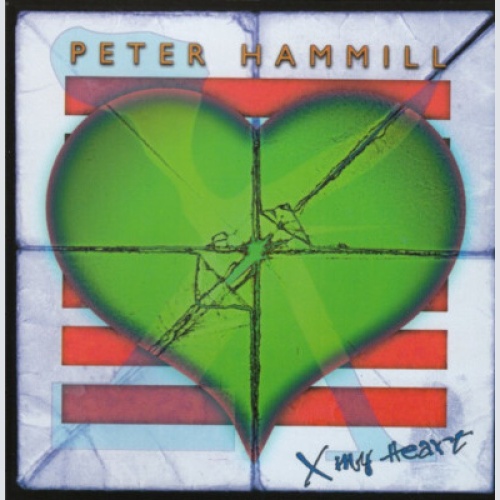 CD, Album Peter Hammill - X My Heart