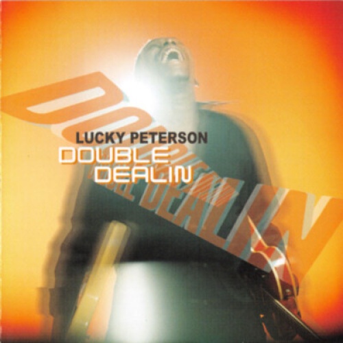CD, Album Lucky Peterson - Double Dealin