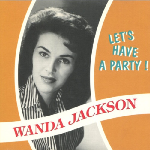 CD, Comp, RP Wanda Jackson - Let's Have A Party