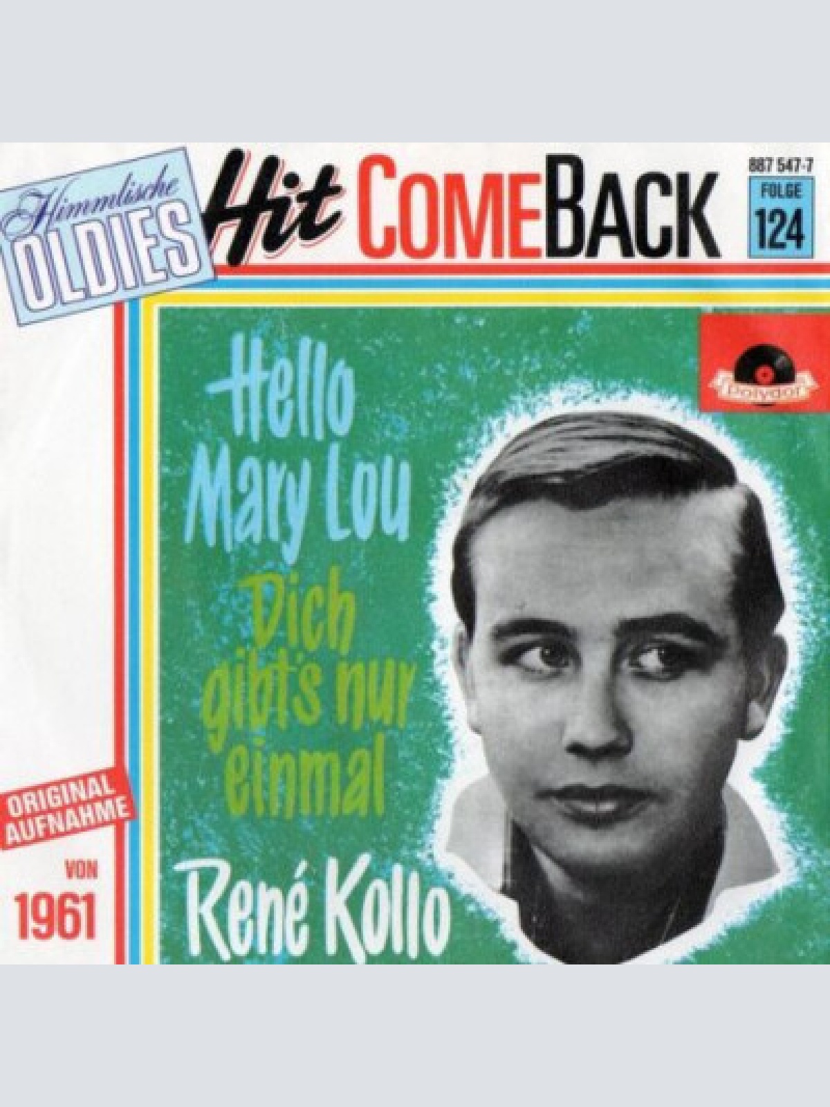 7", Single, RE René Kollo - Hello Mary Lou