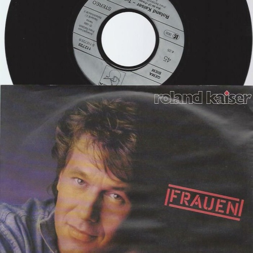 7" Roland Kaiser – Frauen