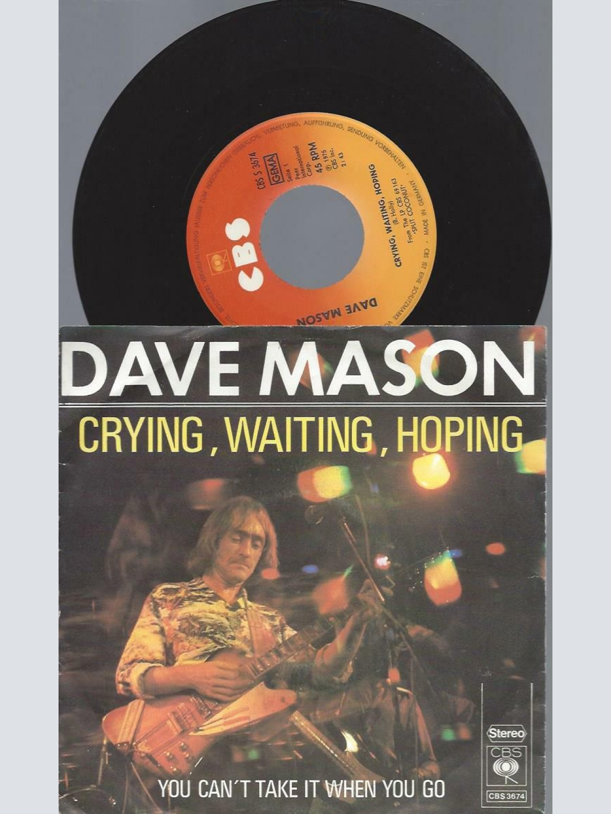 7"   Dave Mason – Crying, Waiting, Hoping