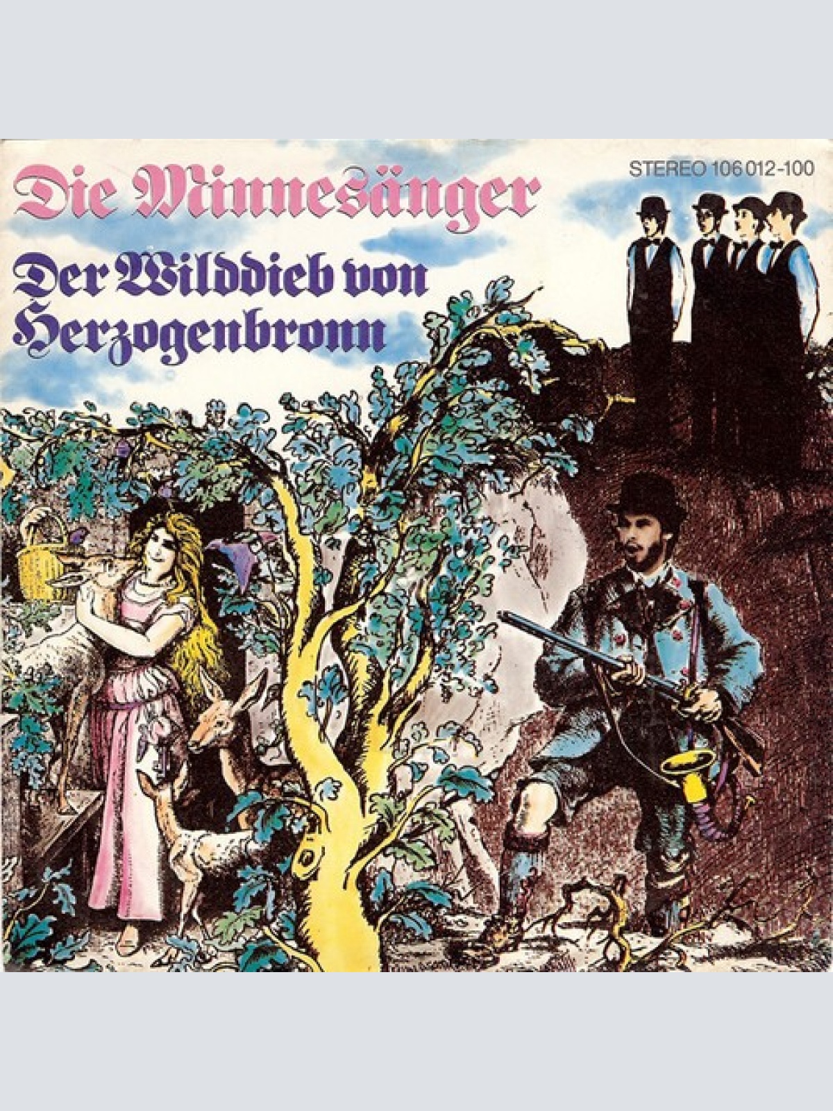 7", Single Die Minnesänger - Der Wilddieb Von Herzogenbronn