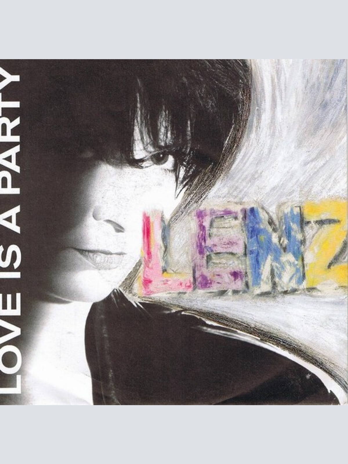 7", Single Lenz* - Love Is A Party