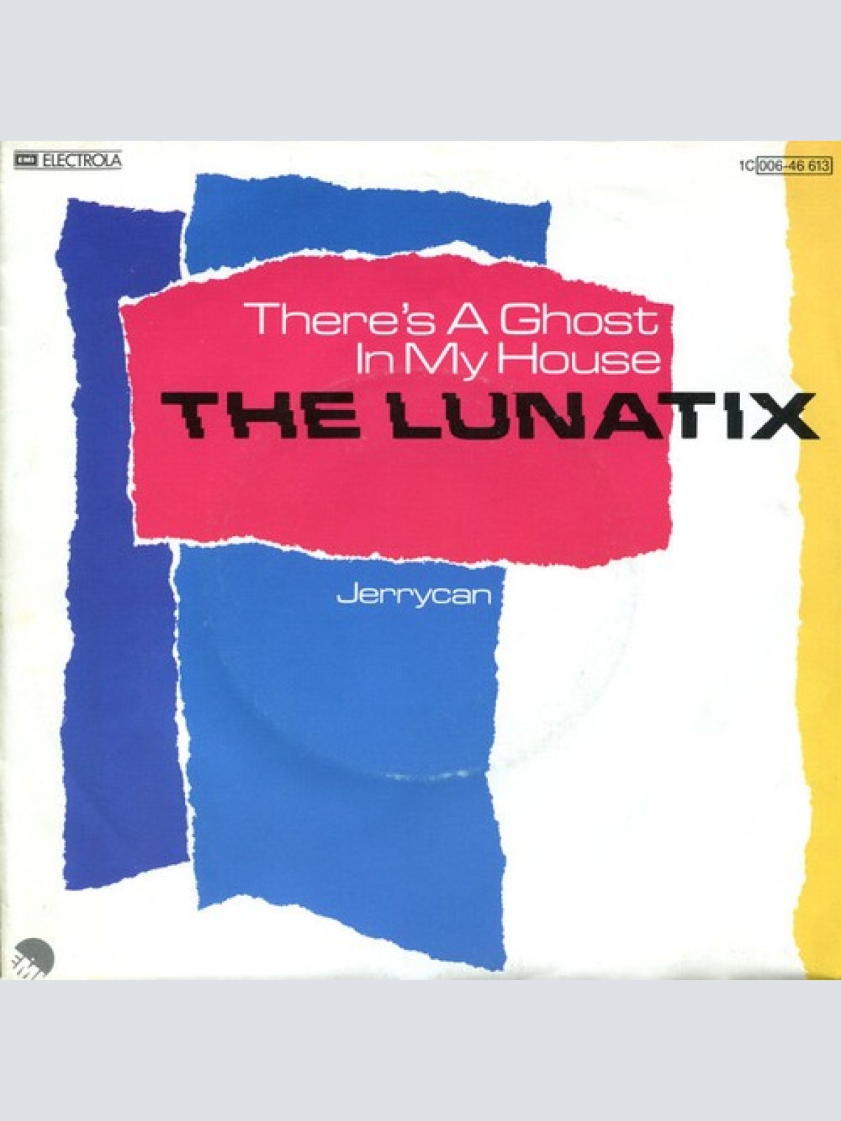 7", Single The Lunatix - There's A Ghost In My House