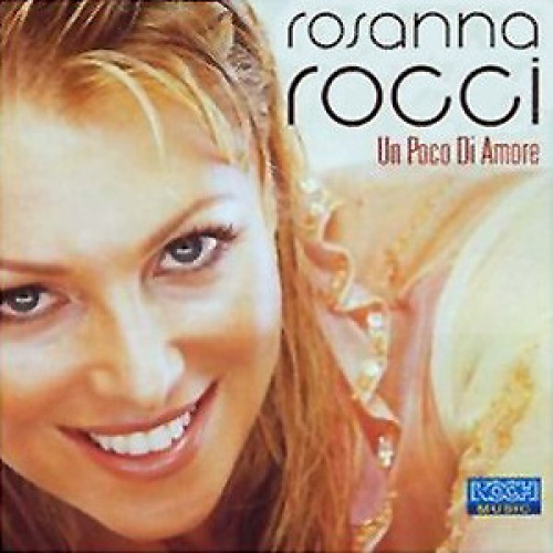 CD, Single Rosanna Rocci - Un Poco Di Amore
