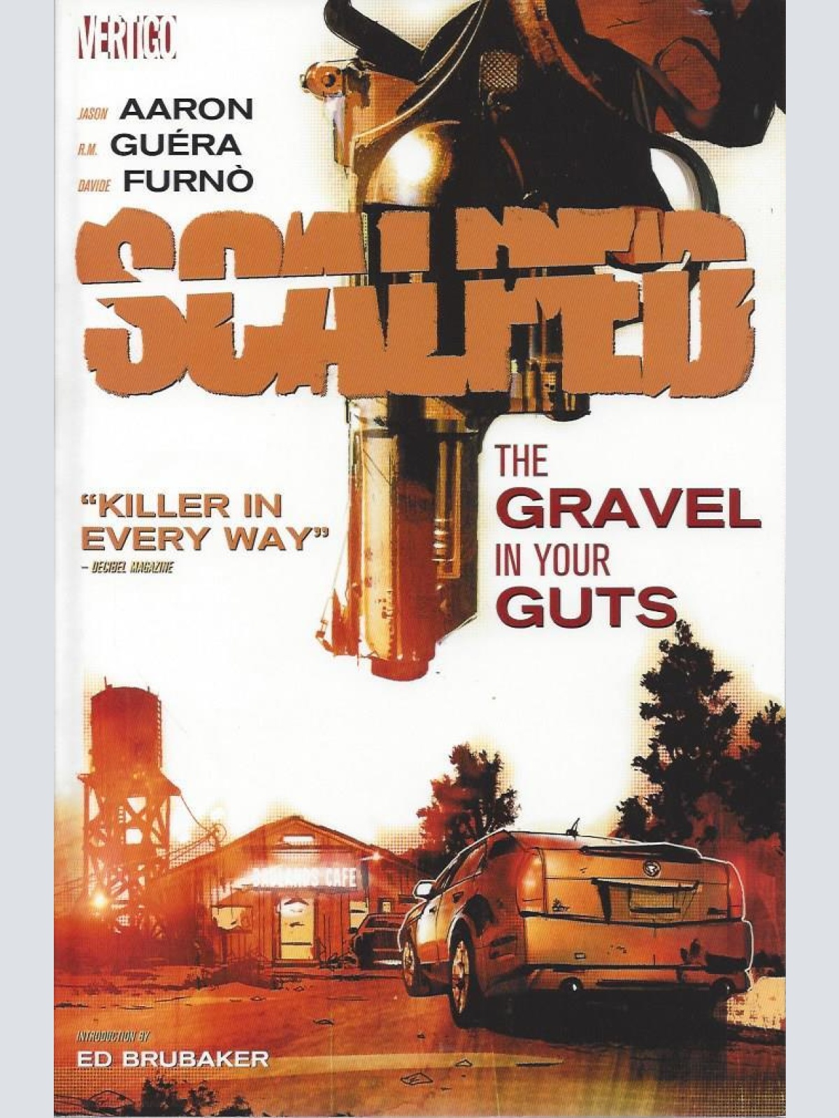 Scalped Vol. 4: The Gravel in Your Guts