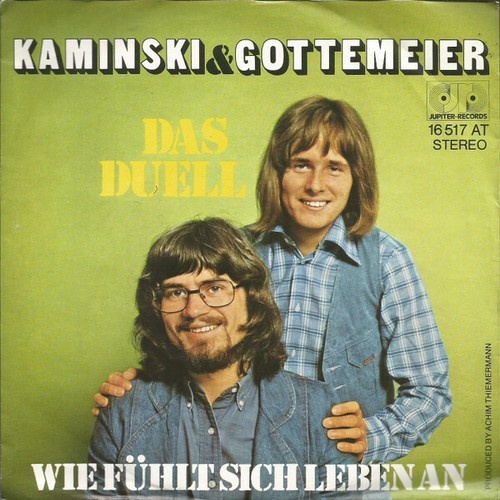 7", Single Kaminski & Gottemeier - Das Duell / Wie Fühlt Sich Leben An