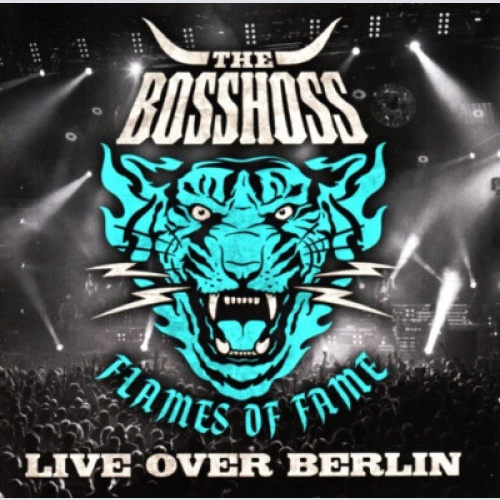 2xCD, Album, Liv The BossHoss - Flames Of Fame Live Over Berlin