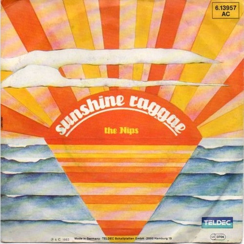 7", Single The Nips (2) - Sunshine Raggae