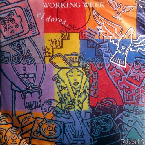 7", Single Working Week - Eldorado