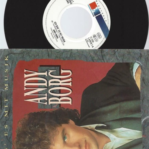 7" Andy Borg – Ich Sag' Es Mit Musik