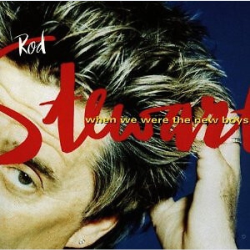 CD, Album, Club Rod Stewart - When We Were The New Boys