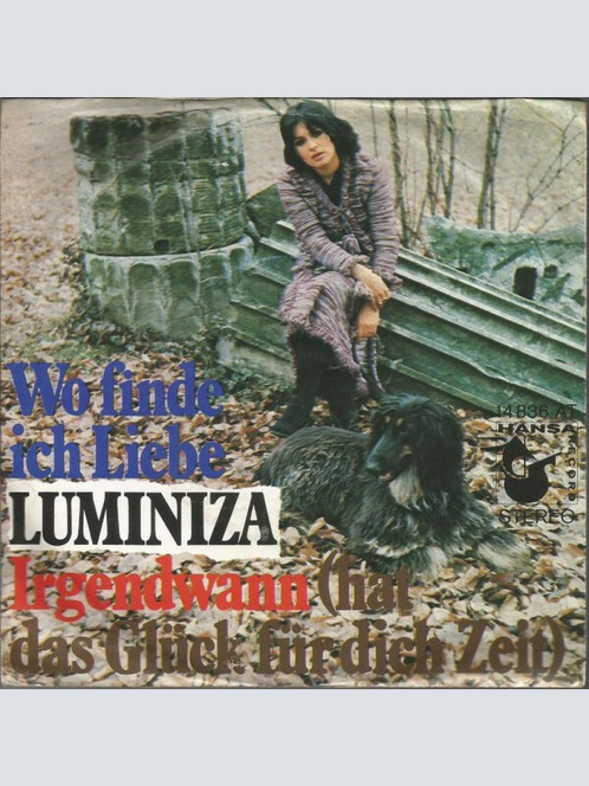 7", Single Luminiza* - Wo Finde Ich Liebe