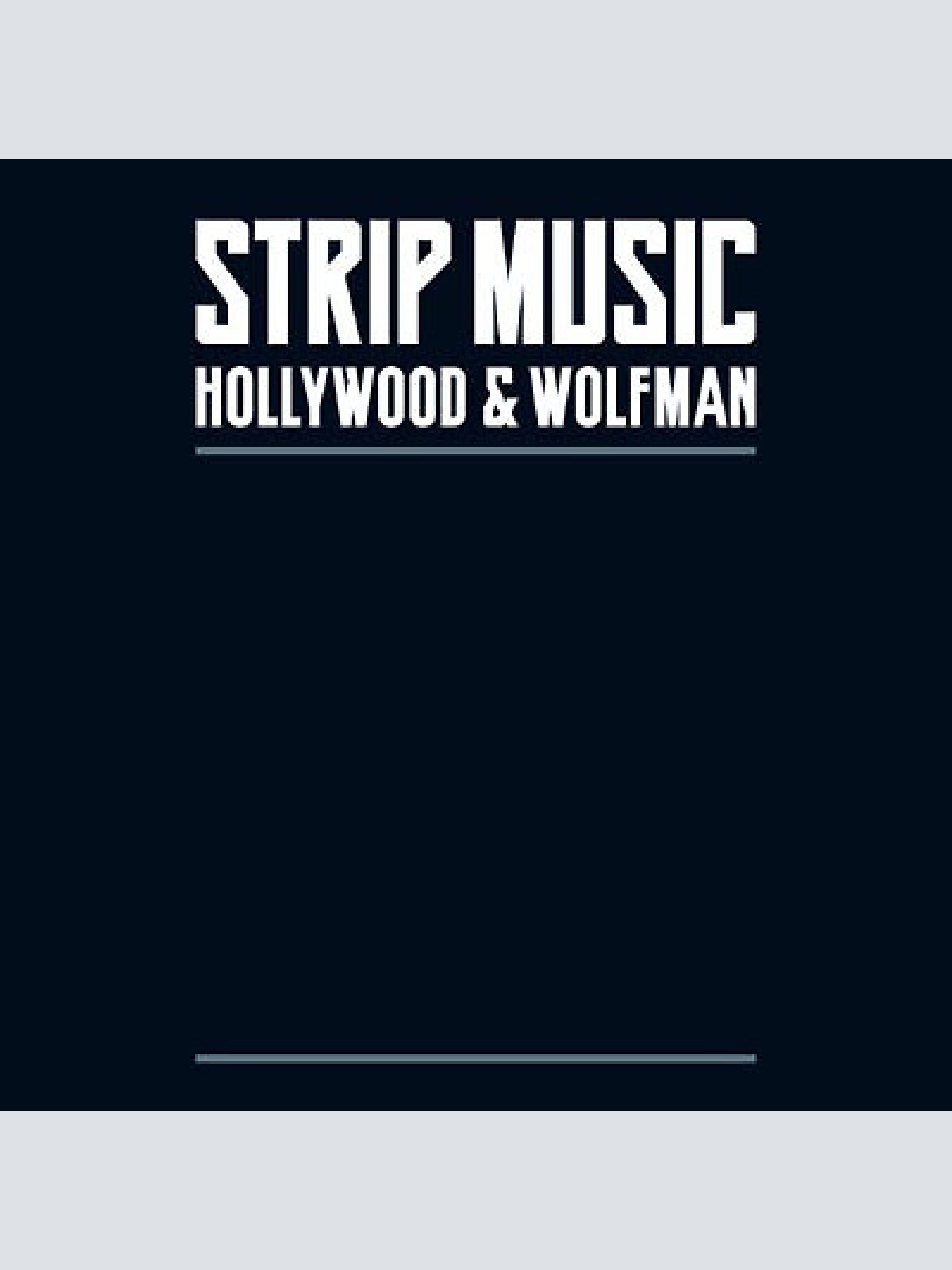 CD, Album Strip Music - Hollywood & Wolfman