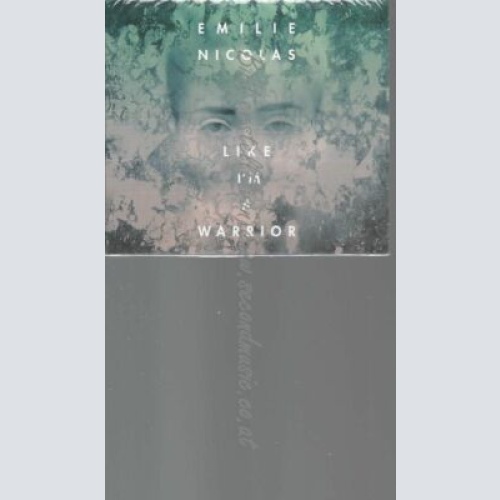 CD-- Emilie Nicolas  Like I'm A Warrior